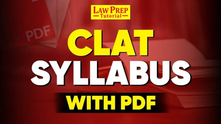 Detailed CLAT Syllabus 2026-2027 (With Free PDF) - lawprepgujarat.com